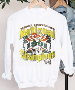 Vintage 1991 NCAA Champs Miami Hurricanes Football T-Shirt Sweatshirt Fan Gift