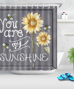You are My Sunshine Sunflowers Bee Shower Curtain for Positive Vibes