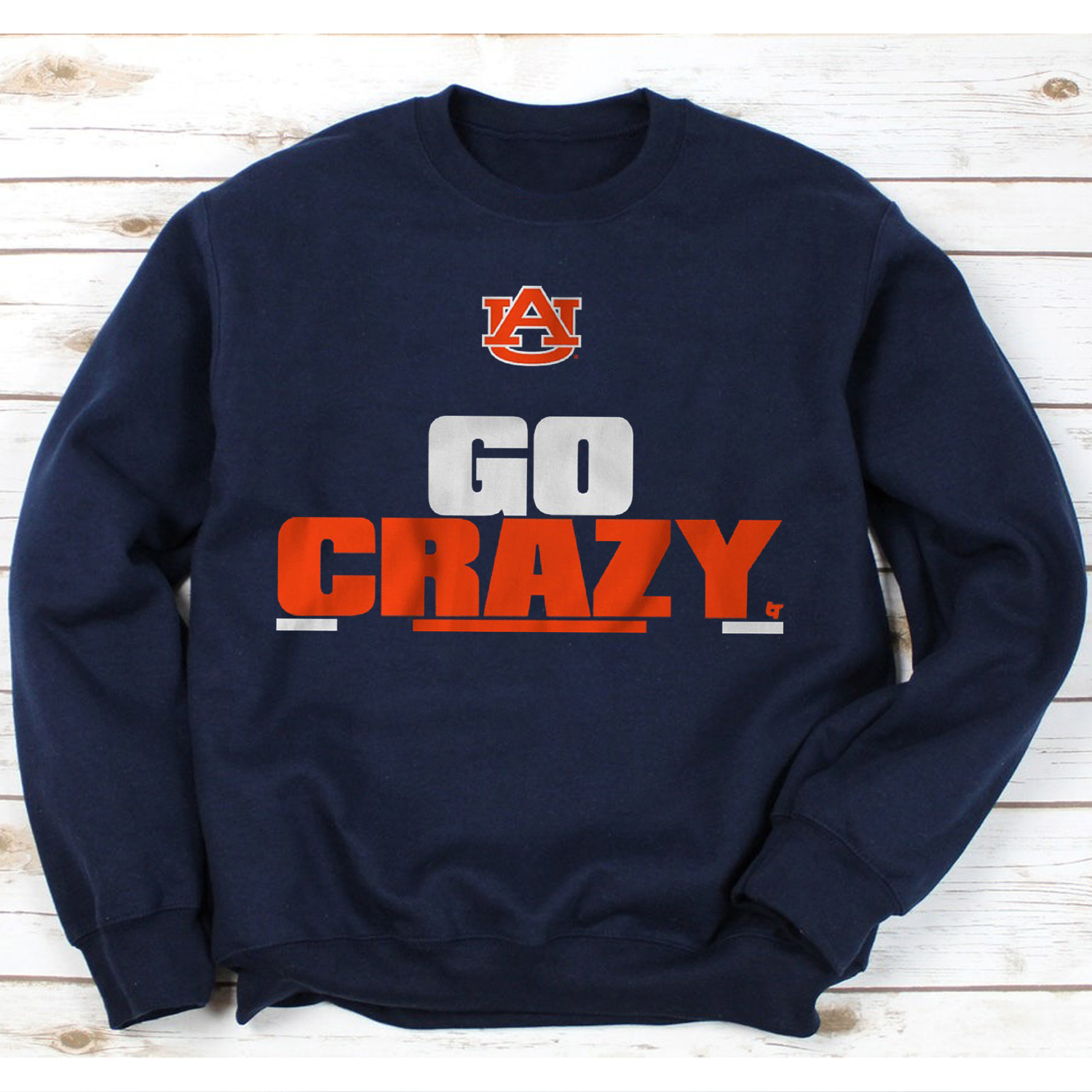 Auburn GO CRAZY Football Shirt - Tigers NCAA T-Shirt Fan Gift