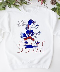 Boise State First down thats another Bronco Shirt