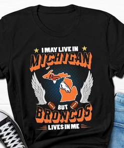 Broncos lives in me tee - Rugby lover, Gift for Broncos lover