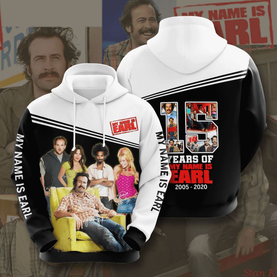 My Name Is Earl Custom 3D Hoodie Full Size