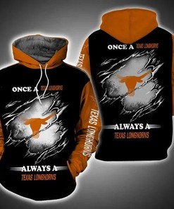 Once A Texas Longhorns Always A Texas Longhorns Fan 3D Hoodie College Gifts - Men'S All Over Print 3D Hoodie