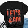 Syracuse Orange Let's Go T T-Shirt - Cheer for Syracuse Basketball in Style