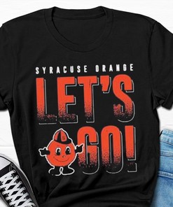 Syracuse Orange Let's Go T T-Shirt - Cheer for Syracuse Basketball in Style