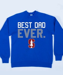 Best Dad Ever Stanford Logo T-shirt - Perfect Gift Idea