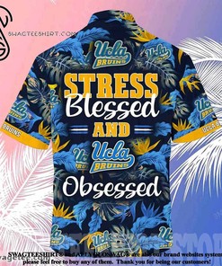 Laugh and Relax with Ucla Bruins Stress Blessed Obsessed Summer Beach Hawaiian Shirt 