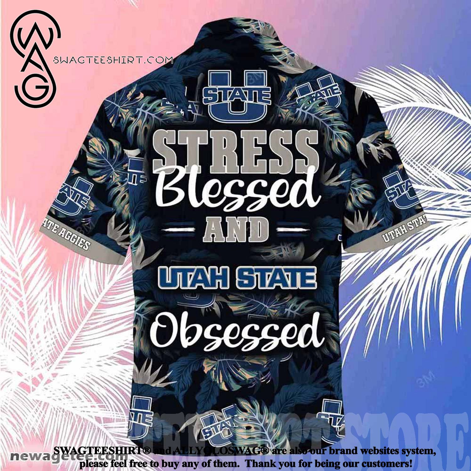 Laugh and Relax with Utah State Aggies Stress Blessed Obsessed Summer Beach Hawaiian Shirt