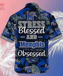 Limited Summer Hawaiian Shirt and Shorts for Fans - Stress Blessed Obsessed Memphis Tigers