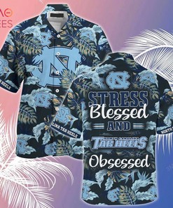 Limited Summer Hawaiian Shirt and Shorts for Fans - Stress Blessed Obsessed North Carolina Tar Heels