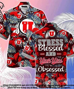 Make a Statement with Utah Utes Stress Blessed Obsessed Summer Beach Hawaiian Shirt 