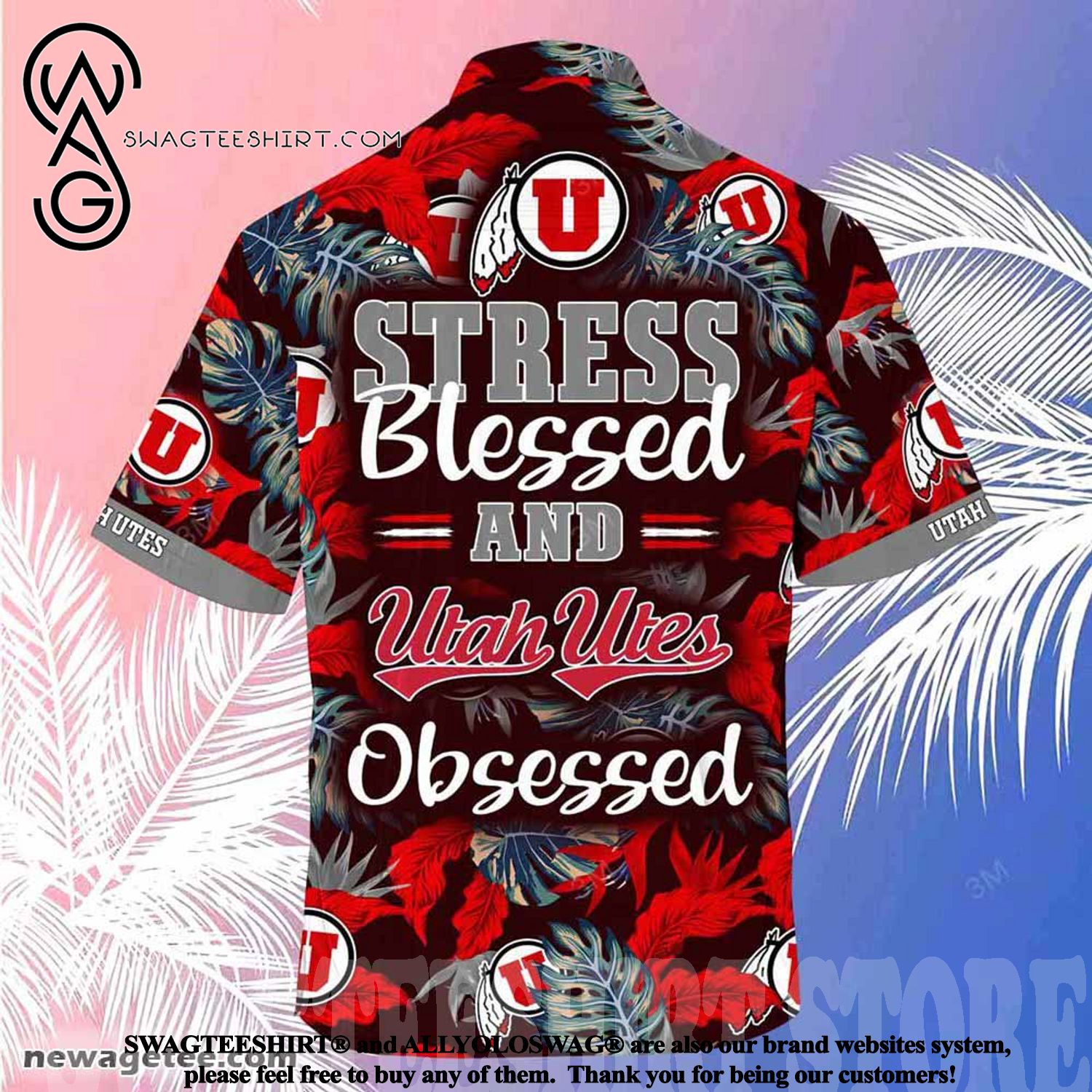 Make a Statement with Utah Utes Stress Blessed Obsessed Summer Beach Hawaiian Shirt