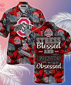 Ohio State Buckeyes Hawaiian Shirt And Shorts For Summer, Stress Blessed Obsessed Fans 