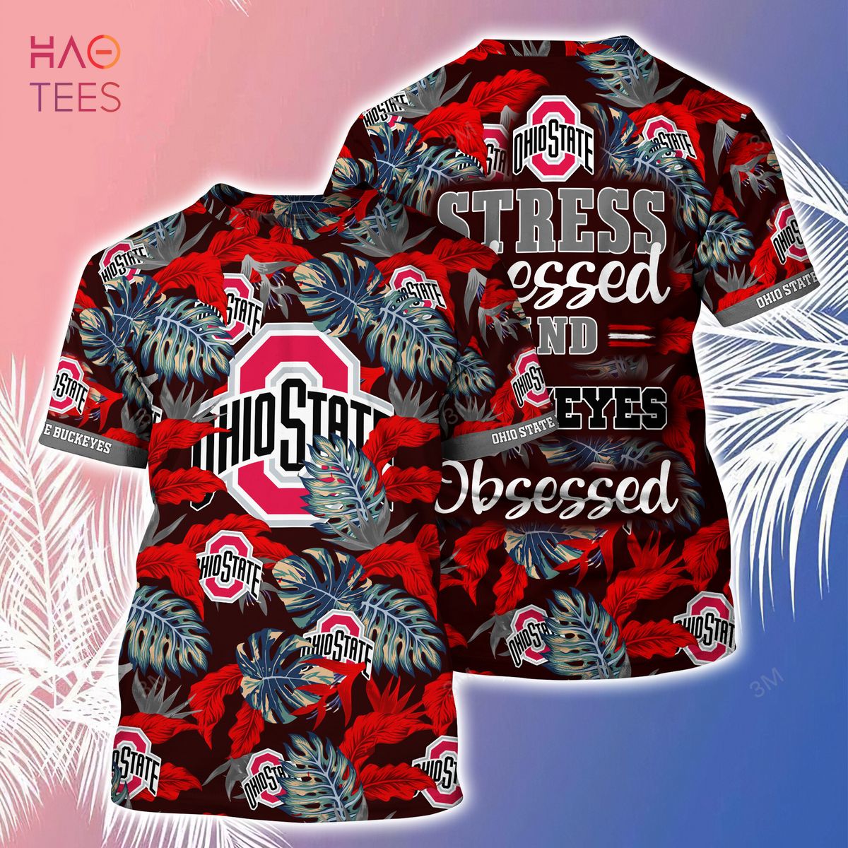Ohio State Buckeyes Hawaiian Shirt And Shorts For Summer, Stress Blessed Obsessed Fans