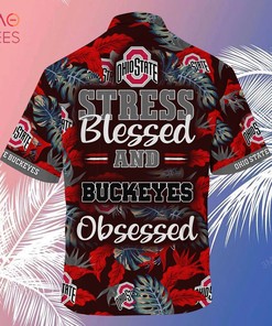 Ohio State Buckeyes Hawaiian Shirt And Shorts For Summer, Stress Blessed Obsessed Fans