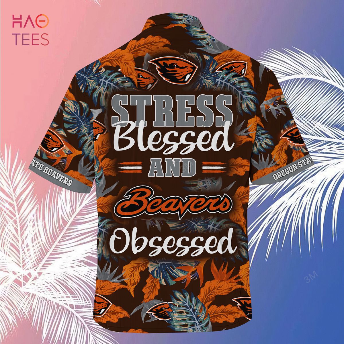 Oregon State Beavers Hawaiian Shirt And Shorts For Summer, Stress Blessed Obsessed Fans