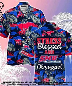 SMU Mustangs Stress Blessed Obsessed Summer Beach Hawaiian Shirt