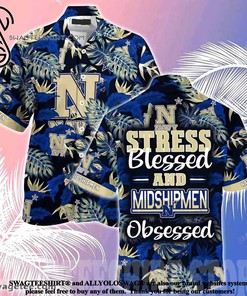 Stay Blessed and Obsessed with the High-Quality Navy Midshipmen Summer Beach Hawaiian Shirt