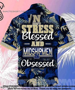 Stay Blessed and Obsessed with the High-Quality Navy Midshipmen Summer Beach Hawaiian Shirt