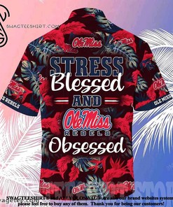 Stay Blessed and Obsessed with the High-Quality Ole Miss Rebels Summer Beach Hawaiian Shirt