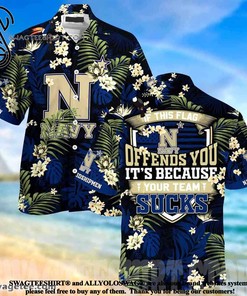 This Flag Offends You? High-Quality Navy Midshipmen Summer Beach Hawaiian Shirt