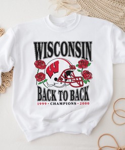 Wisconsin Back to Back Roses Shirt, University of Wisconsin Badgers Shirt